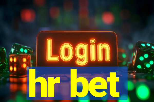 hr bet